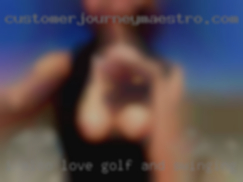 I also love golf and swinging softball.